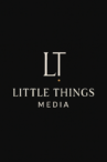 Little Things Media